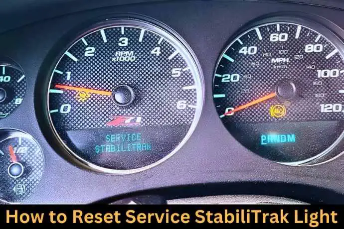 how to reset service stabilitrak light